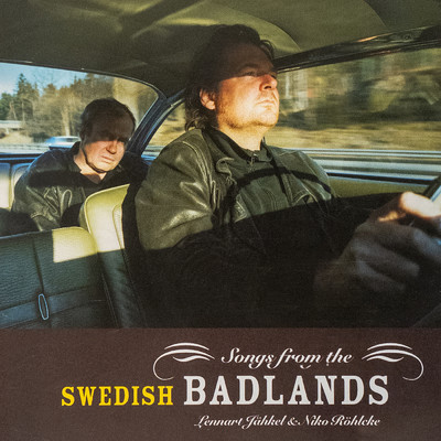 Sunshine Girl from the Swedish Badlands feat.Lennart Jahkel/Niko Rohlcke
