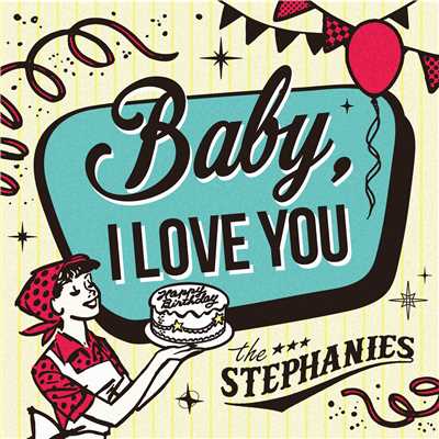 アルバム/Baby, I LOVE YOU/THE STEPHANIES