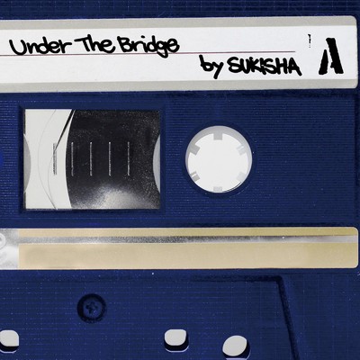 シングル/Under The Bridge/SUKISHA