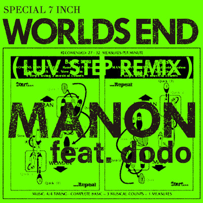 シングル/WORLD'S END (LUV STEP REMIX) [feat. dodo]/MANON