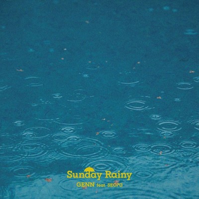 Sunday Rainy (feat. SEO7G)/GENN