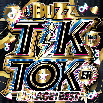 BUZZ TIK TOKER NO.1 AGE BEST vo.1 - 洋楽 最新 ヒットチャート ランキング TikTok -/DJ B-SUPREME