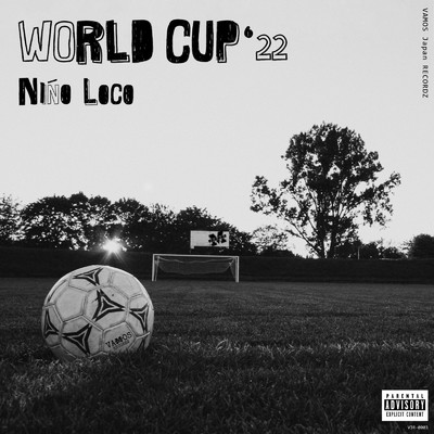 WORLD CUP'22/Nino Loco