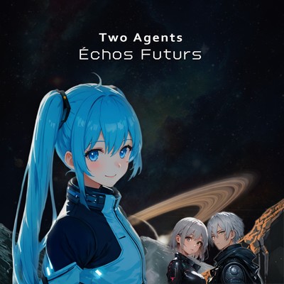 Two Agents