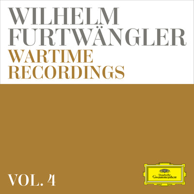 アルバム/Wilhelm Furtwangler: Wartime Recordings (Vol. 4)/ヴィルヘルム・フルトヴェングラー