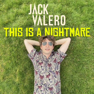 This Is A Nightmare/Jack Valero