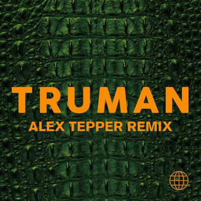Truman／Alex Tepper