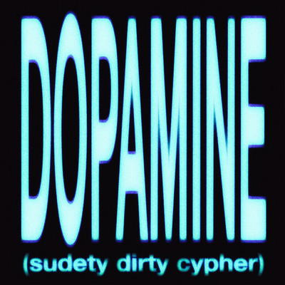 DOPAMINE (Explicit) (featuring Blako, Vercetti CG, Frayer Flexking, Forest Blunt, Shaka CG)/Shimmi