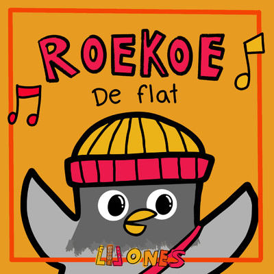 アルバム/De Flat Seizoen 1 (featuring Roekoe／Roekoe Versies)/Lil Ones