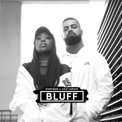 シングル/Bluff (featuring Azzi Memo)/Eunique