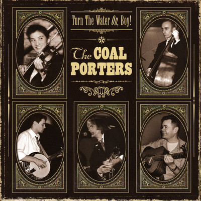 アルバム/Turn The Water On, Boy！/The Coal Porters