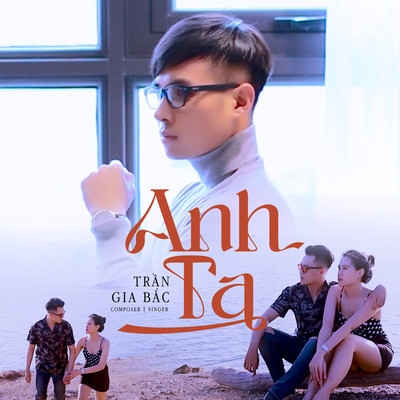 アルバム/Anh Ta/Gia Bac