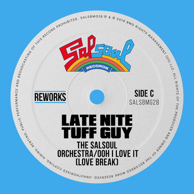Ooh I Love It (Love Break) [Late Nite Tuff Guy Reworks]/The Salsoul Orchestra