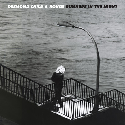 Runners In The Night/Desmond Child & Rouge