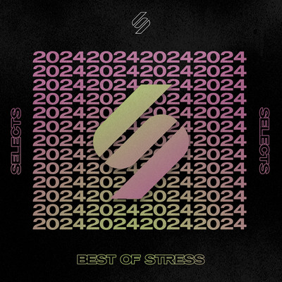 アルバム/Stress: 2024 Selects (Mixed)/Stress