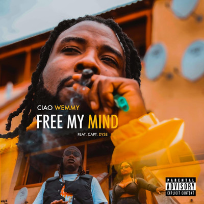 Free My Mind/Ciao Wemmy