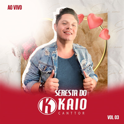 アルバム/Seresta do Kaio Canttor - Vol.3 (Ao Vivo)/Kaio Canttor