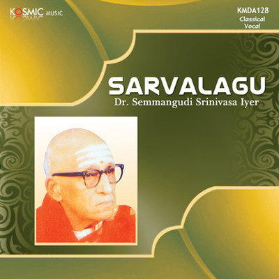 Appan Avadharitha/Semmangudi Srinivasa Iyer
