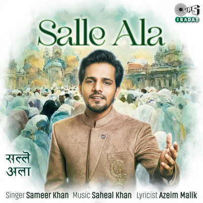 シングル/Salle Ala/Sameer Khan