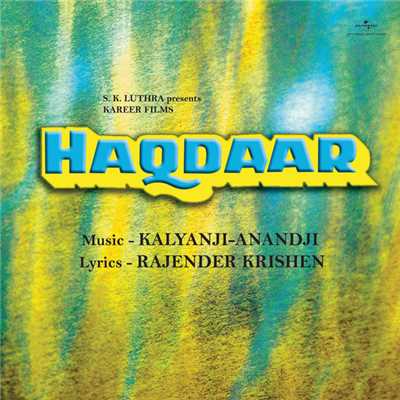 シングル/O Diwane (Haqdaar ／ Soundtrack Version)/アーシャ・ボースレイ／Amit Kumar