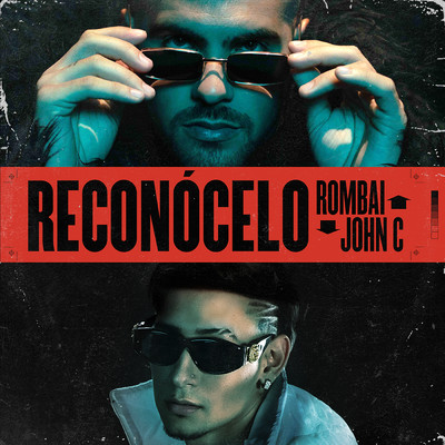 シングル/Reconocelo/Rombai／John C