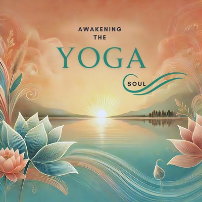 アルバム/Awakening the Yoga Soul/ANNA STYLE