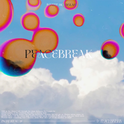 シングル/Peacebreak/Invert Hourglass