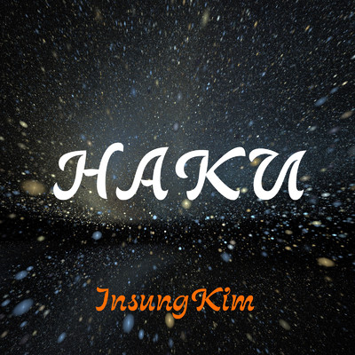 HAKU/Insung Kim