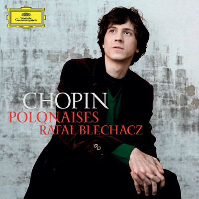 Chopin: ポロネーズ 第5番 嬰ヘ短調 作品44/ラファウ・ブレハッチ