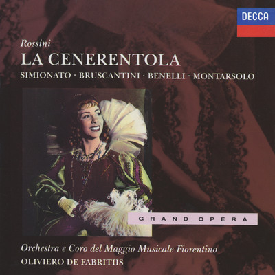 Rossini: La Cenerentola/ウーゴ・ベネッリ／セスト・ブルスカンティニ／ジュリエッタ・シミオナート／パオロ・モンタルソロ／オリヴィエロ・デ・ファブリティース／フィレンツェ五月音楽祭合唱団／フィレンツェ五月音楽祭管弦楽団
