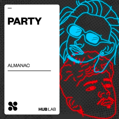 Party (Extended Mix)/Almanac