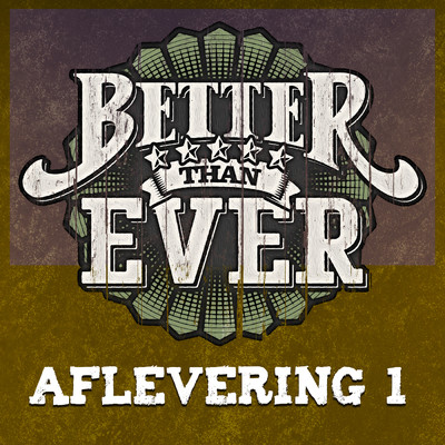 アルバム/Better Than Ever (Seizoen 2, Aflevering 1 ／ Live)/Various Artists
