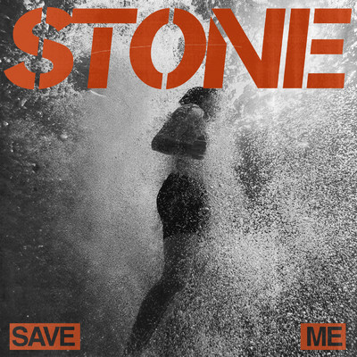 シングル/Save Me/STONE