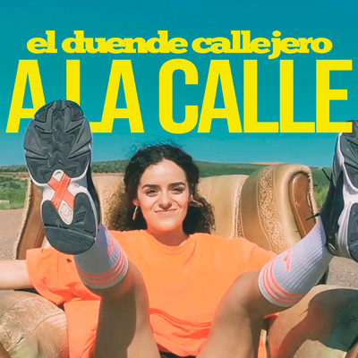 シングル/A La Calle/El Duende Callejero