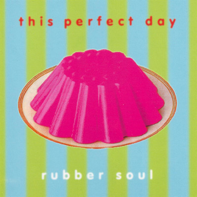 Naive As Hell/This Perfect Day