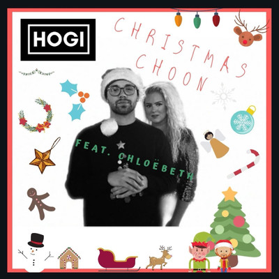 シングル/Christmas Choon (feat. Chloebeth)/HOGI