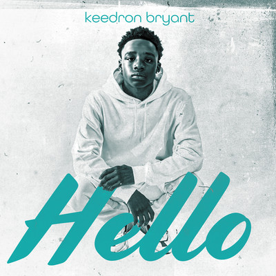 シングル/Hello/Keedron Bryant