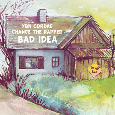シングル/Bad Idea (feat. Chance the Rapper)/Cordae