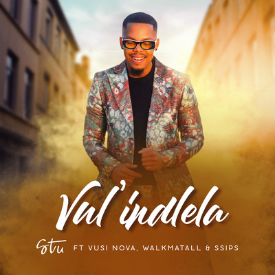 Vulindlela (feat. WakMa Tall and Ssips)/Stu, Vusi Nova, WakMa Tall, & Ssips