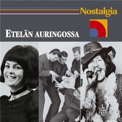Nostalgia ／ Etelan auringossa/Various Artists