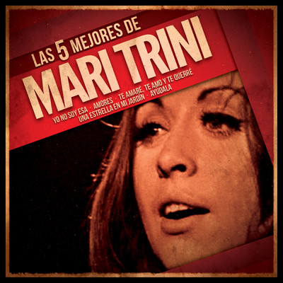 アルバム/Las 5 mejores/Mari Trini