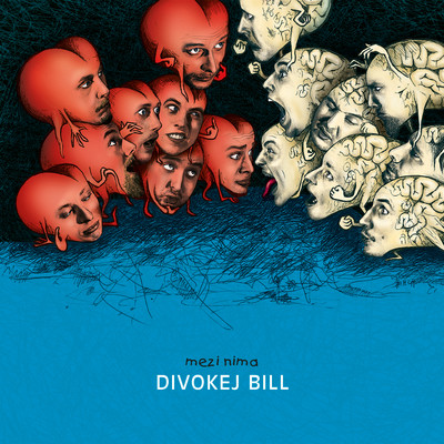 アルバム/Mezi nima/Divokej Bill