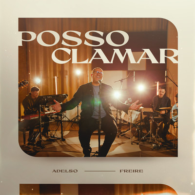 Posso Clamar (Playback)/Adelso Freire