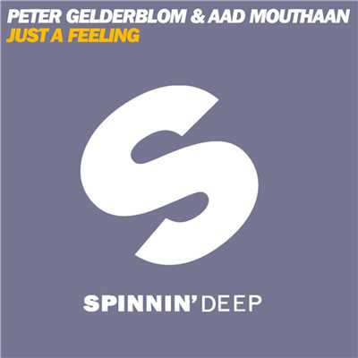 Just a Feeling (David Lara Just A Remix)/Aad Mouthaan & Peter Gelderblom