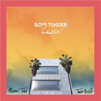 アルバム/Two High (Sofi Tukker Remix)/Moon Taxi