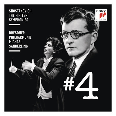 Shostakovich: Symphony No. 4/Michael Sanderling／Dresdner Philharmonie