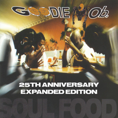 アルバム/Soul Food (Expanded Edition) (Explicit)/Goodie Mob