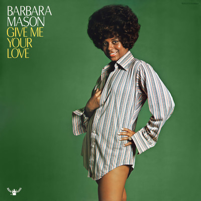 シングル/Give Me Your Love (Remastered)/Barbara Mason
