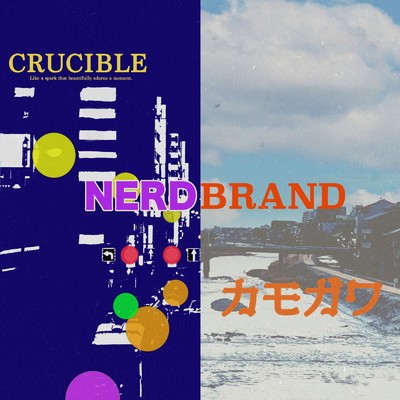 CRUCIBLE/Nerd Brand