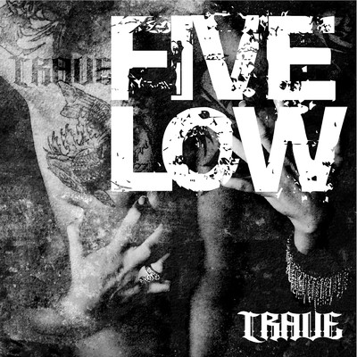 FIVE LOW/TRAVE